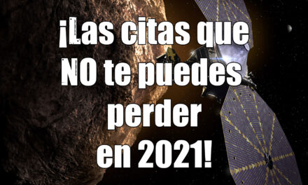 Las citas astronómicas de 2021 y Astrobitácora 2×09