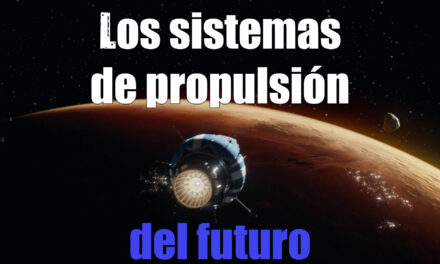 La propulsión del futuro y Astrobitácora 2×18