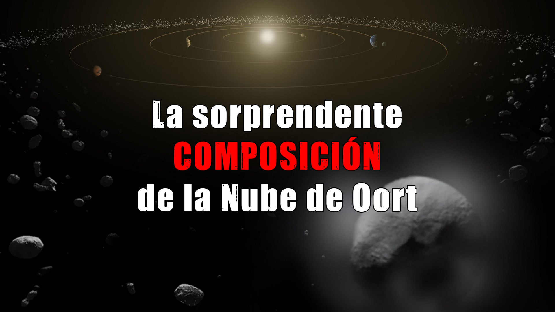 El misterio de la Nube de Oort y Astrobitácora 4x11