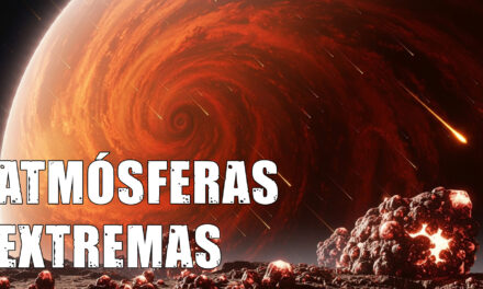 Atmósferas extremas y Crónicas bajo la bóveda celeste 1×01