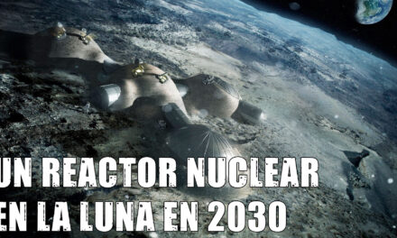Un reactor nuclear en la Luna y Astrobitácora 7×12