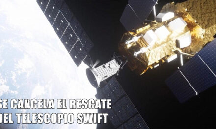 El rescate fallido del telescopio Swift y Astrobitácora 8×01